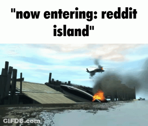 A Helicopter Is Flying Over A Burning Building With The Words " Now Entering Reddit Island " GIF