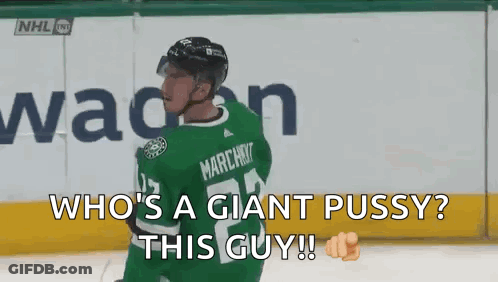 A Hockey Player In A Green Jersey Is Giving A Thumbs Up And Says Who 'S A Giant Pussy This Guy . GIF