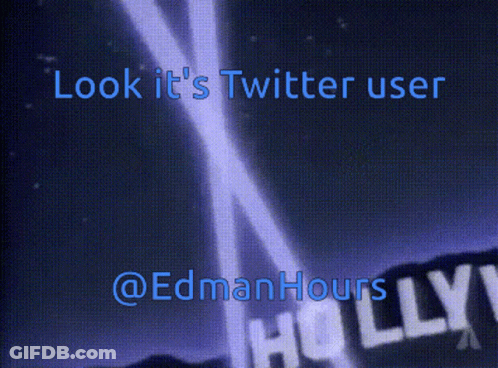 A Hollywood Sign With The Words Look It 'S Twitter User On The Bottom GIF
