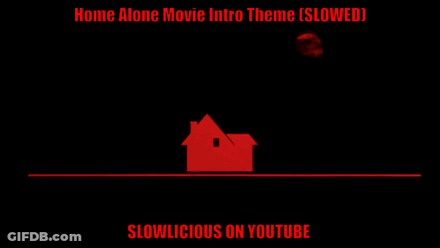 A Home Alone Movie Intro Theme Is Slowed Down On Youtube GIF