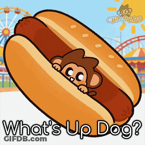 A Hot Dog With A Monkey Sticking Its Head Out Of It And The Words What 'S Up Dog Below It GIF