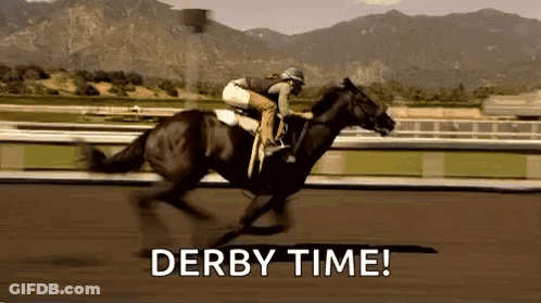 A Jockey Is Riding A Horse On A Race Track With The Words `` Derby Time '' Written Below Him . GIF