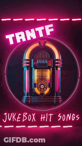 A Jukebox With The Words Tahtf Jukebox Hit Songs GIF