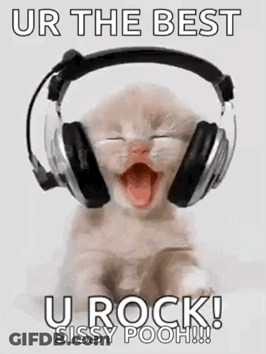 A Kitten Wearing Headphones Is Yawning And Says `` Ur The Best U Rock ! '' GIF