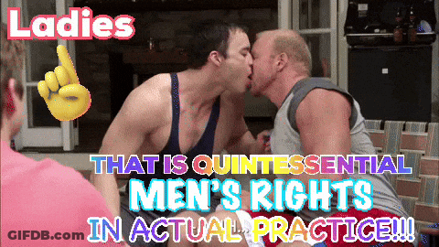 A Ladies That Is Quintessential Men 'S Rights In Actual Practice Advertisement GIF