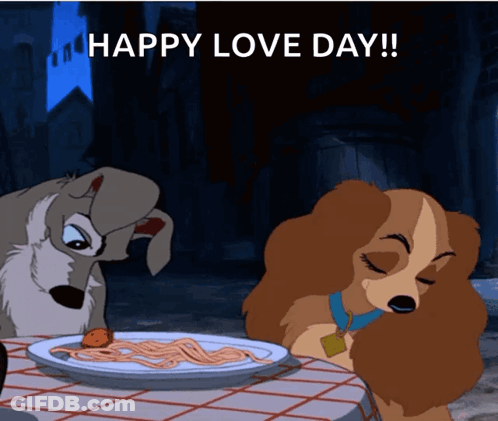 A Lady And The Tramp Cartoon With A Happy Love Day Greeting GIF