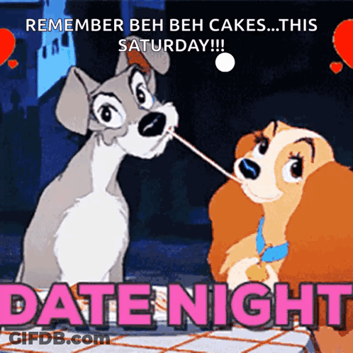 A Lady And The Tramp Cartoon With The Words Date Night GIF