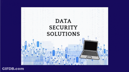 A Laptop Is On A Blue Background With The Words Data Security Solutions GIF