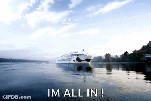 A Large Cruise Ship Is Floating On A Body Of Water With The Words Im All In Below It GIF