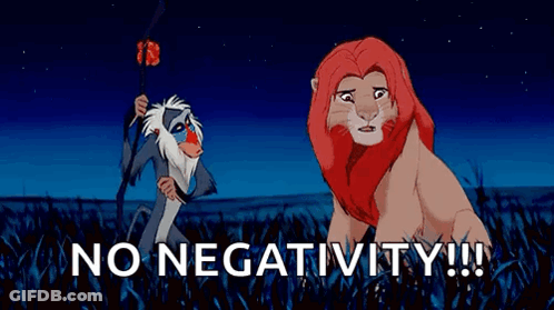A Lion And A Baboon Are Standing In A Field With The Words " No Negativity " Written Below Them GIF