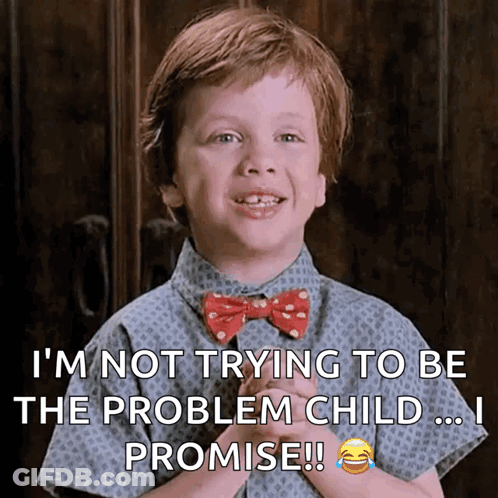 A Little Boy Wearing A Bow Tie Says I 'M Not Trying To Be The Problem Child ... I Promise ! GIF