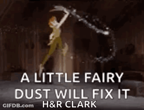 A Little Fairy Dust Will Fix It By H & R Clark . GIF