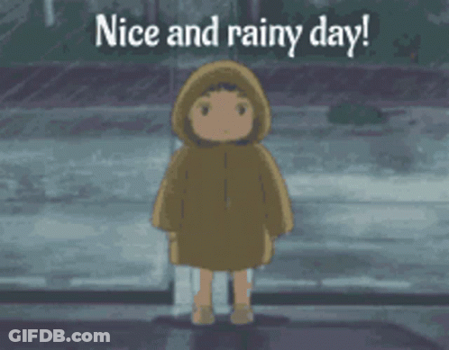A Little Girl In A Raincoat Stands In The Rain With The Words Nice And Rainy Day Below Her GIF