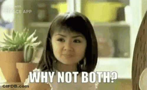 A Little Girl Is Making A Funny Face And Asking Why Not Both ? GIF
