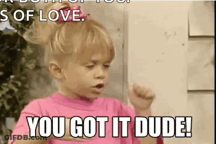 A Little Girl Is Making A Funny Face And Saying `` You Got It Dude ! '' GIF