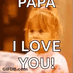 A Little Girl Is Sitting On A Bed And Saying `` Papa I Love You ! '' GIF