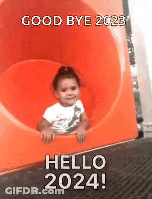 A Little Girl Is Sitting On A Slide With The Words `` Good Bye 2023 Hello 2024 '' . GIF