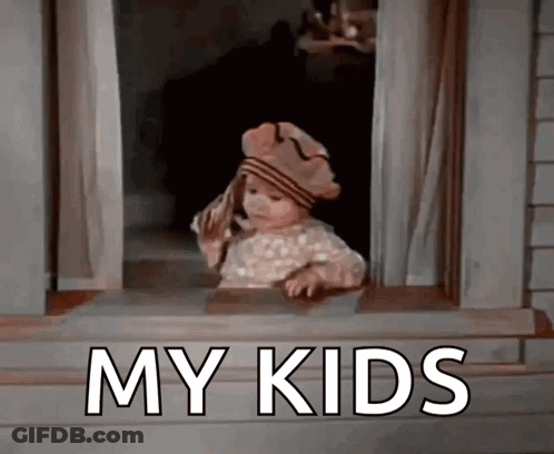 A Little Girl Looking Out A Window With The Words " My Kids " Written On The Bottom GIF