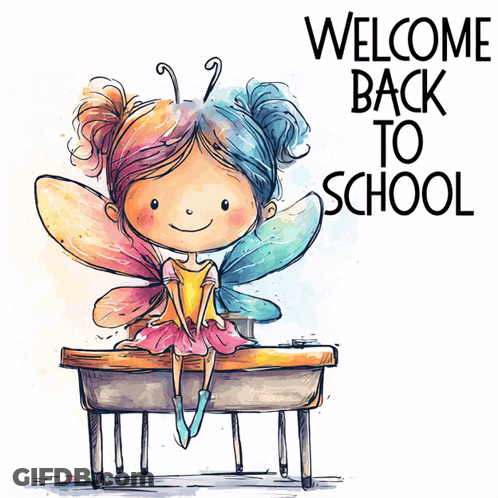 A Little Girl With Wings Is Sitting On A Desk With The Words Welcome Back To School Behind Her GIF