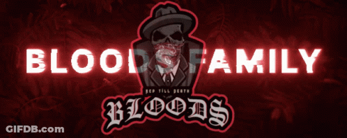 A Logo For Blood Family Bloods With A Skull In A Suit GIF