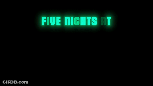 A Logo For Five Nights At Freddy 'S 2 Is Glowing In The Dark GIF