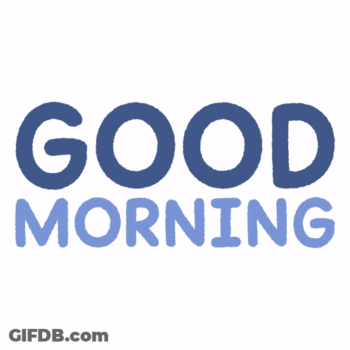 A Logo That Says Good Morning In Blue Letters GIF