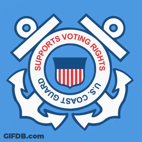 A Logo That Says Supports Voting Rights U.s. Coast Guard On It GIF