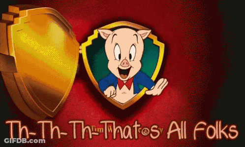 A Looney Tunes Logo With The Words Th-Th-Th-Thatos All Folks GIF