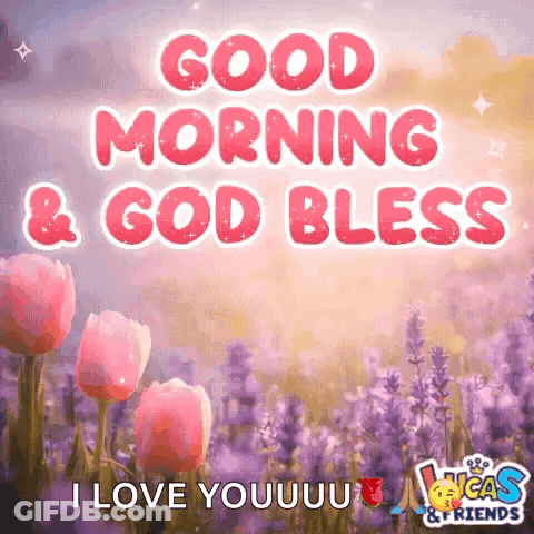 A Lucas And Friends Greeting Card With Purple Flowers And The Words Good Morning And God Bless GIF