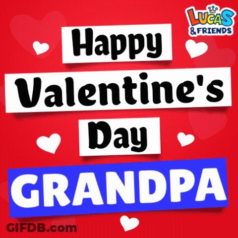 A Lucas And Friends Valentine 'S Day Greeting Card For Grandpa GIF