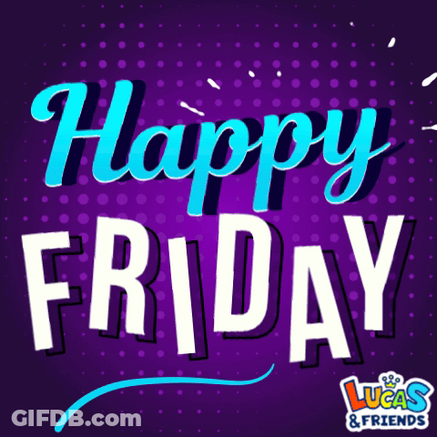 A Lucas & Friends Advertisement Says Happy Friday GIF