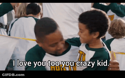 A Man And A Boy Are Hugging With The Words I Love You Too You Crazy Kid GIF