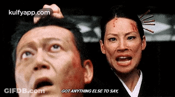 A Man And A Woman Are Fighting And The Woman Is Saying `` Got Anything Else To Say '' GIF