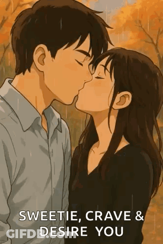 A Man And A Woman Are Kissing In The Rain With The Words `` Sweetie , Crave & Desire You '' . GIF