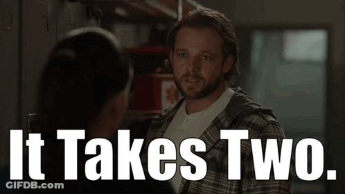 A Man And A Woman Are Looking At Each Other And The Words It Takes Two Are Above Them GIF