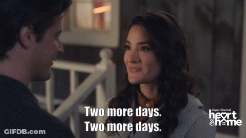 A Man And A Woman Are Looking At Each Other With The Words Two More Days On The Bottom GIF