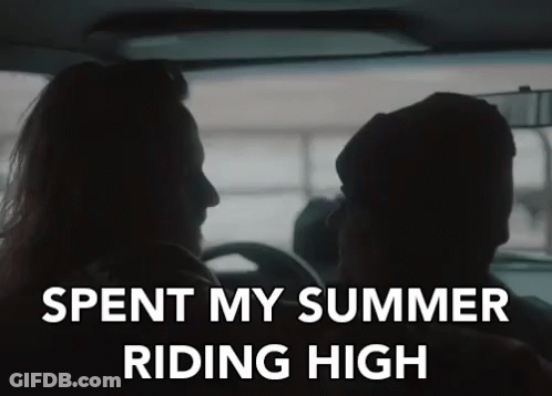 A Man And A Woman Are Sitting In A Car With The Words " Spent My Summer Riding High " GIF