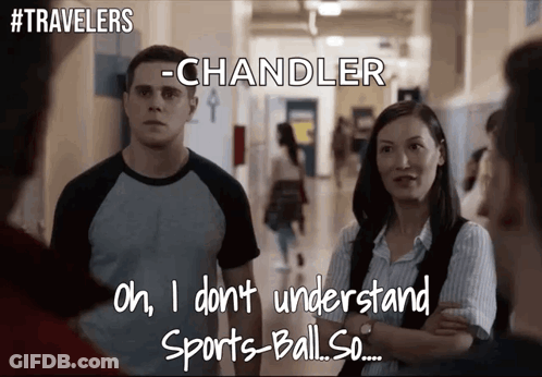 A Man And A Woman Are Standing In A Hallway With The Words Oh I Don T Understand Sports-Ball So GIF