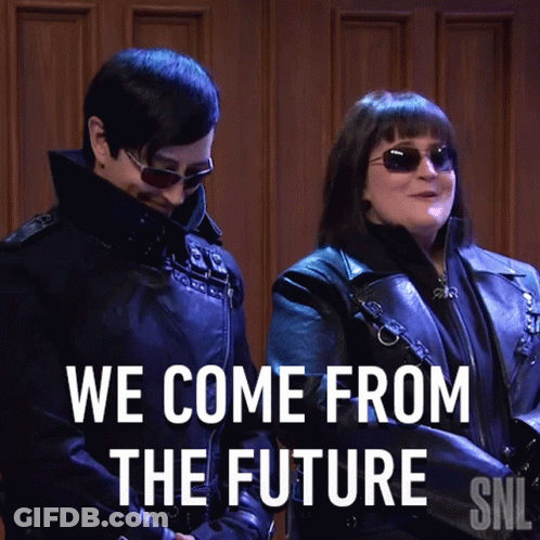 A Man And A Woman Standing Next To Each Other With The Words We Come From The Future GIF