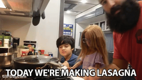 A Man And Two Children Are Preparing Lasagna In A Kitchen With The Caption Today We 'Re Making Lasagna GIF