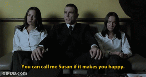 A Man And Two Women Are Sitting On A Couch With The Words You Can Call Me Susan If It Makes You Happy GIF