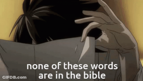 A Man Covering His Face With A Piece Of Paper With The Words None Of These Words Are In The Bible GIF