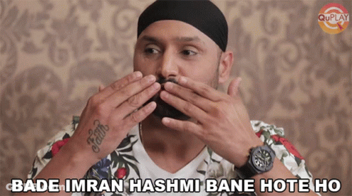A Man Covering His Mouth With His Hands With The Words Bade Imran Hashmi Bane Hote Ho Below Him GIF