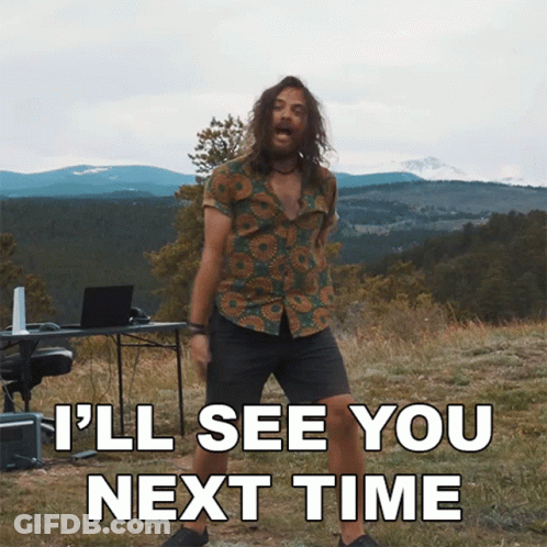A Man Dancing In A Field With The Words I 'Ll See You Next Time Below Him GIF