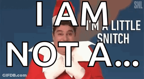 A Man Dressed As Santa Claus Says I Am I 'M A Little Snitch Not A GIF