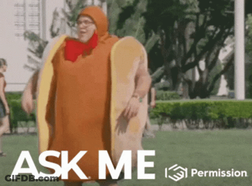 Man In Hot Dog Costume Asking Ask Me GIF
