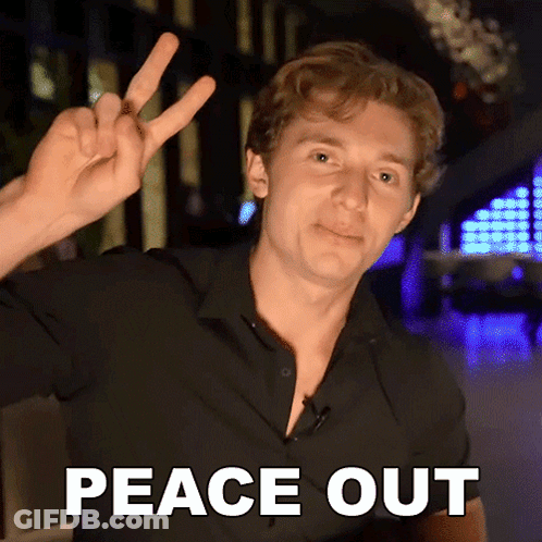 A Man Giving A Peace Sign With The Words Peace Out Behind Him GIF