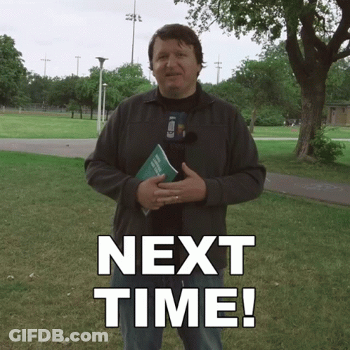 A Man Holding A Book In A Park With The Words Next Time Above Him GIF