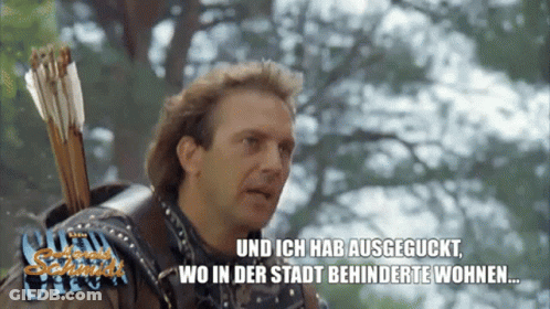 A Man Holding A Bow And Arrow Says Und Ich Hab Ausgeguckt GIF