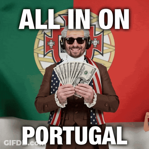 A Man Holding A Bunch Of Money With The Words All In On Portugal GIF
